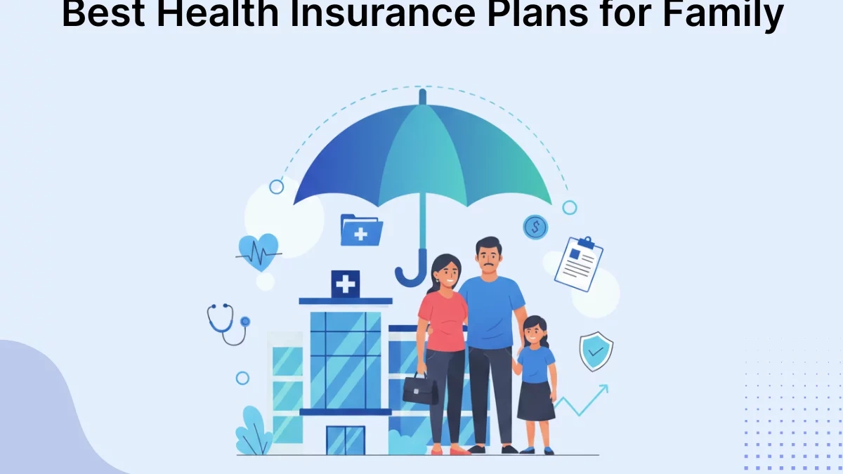 Best Health Insurance for Family | Hidden Traps?